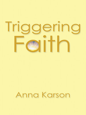 cover image of Triggering Faith